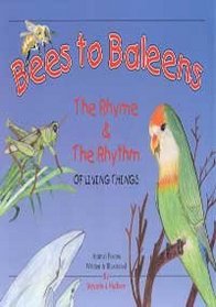 Bees to Baleens: The Rhyme & the Rhythm of Living Things