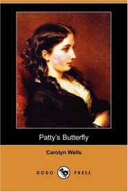 Patty's Butterfly (Dodo Press)