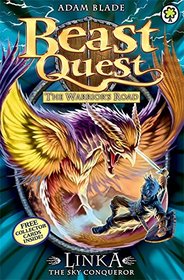 The Warrior's Road Series 13: Linka the Sky Conqueror (Beast Quest)