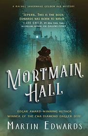 Mortmain Hall (Rachel Savernake, Bk 2)