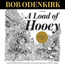 A Load of Hooey (Bob Odenkirk Memorial Library)