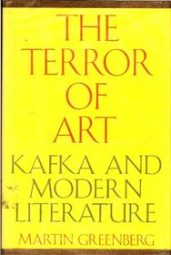 Terror of Art: Kafka and Modern Literature