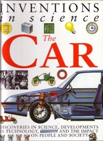 The Car (Inventions in Science)