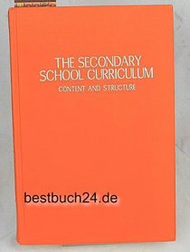 The secondary school curriculum: content and structure