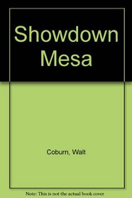 Showdown Mesa (Atlantic western)