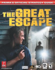 The Great Escape (Prima's Official Strategy Guide)