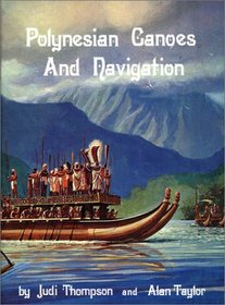 Polynesian Canoes and Navigation