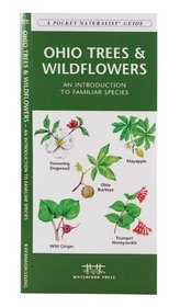 Ohio Trees & Wildflowers: An Introduction to Familiar Species (State Nature Guides)