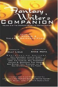 The Fantasy Writer's Companion (The Complete Guide to Writing Fantasy)