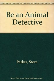 Be an Animal Detective