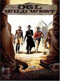 OGL Wild West (d20 3.5 Western Roleplaying)