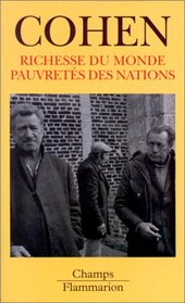 Richesse du Monde, Pauvrete des Nations (French Edition)