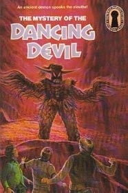MYSTERY OF THE DANCING DEVIL (The Three Investigators Mystery Series, 25)