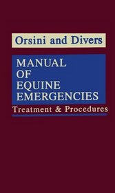 Manual of Equine Emergencies: Treatment  Procedures