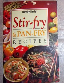 STIR FRY AND PAN FRY RECIPES (MINI COOKBOOK SERIES)