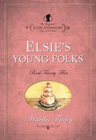 Elsiie's Young Folks (Elsie Dinsmore)