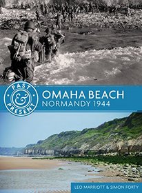 Past & Present: Omaha Beach: June 1944