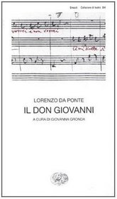 Il Don Giovanni: Dramma giocoso in due atti (Collezione di teatro) (Italian Edition)