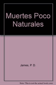 Muertes Pocos Naturales (Spanish Edition)
