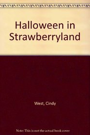 Halloween in Strawberryland