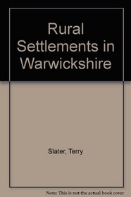 Rural Settlements in Warwickshire