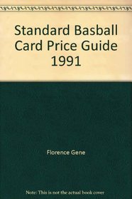 Standard Baseball Card Price Guide 1991
