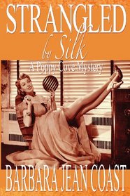 Strangled by Silk (Poppy Cove, Bk 1)