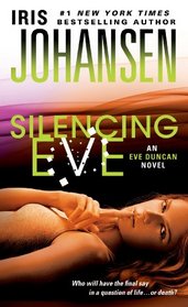 Silencing Eve (Eve Duncan, Bk 17)