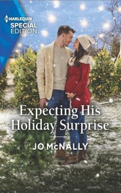 Expecting His Holiday Surprise (Gallant Lake Stories, Bk 7) (Harlequin Special Edition, No 2951)