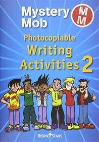 Mystery Mob Photocopiable Activities