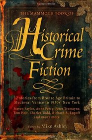 Mammoth Book of Historical Crime Fiction (Mammoth Books)