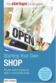 Starting Your Own Shop (Startups Guide)