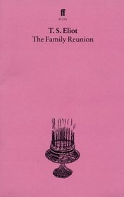 The Family Reunion (Faber paper-covered editions)
