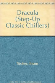 Dracula (Step-Up Classic Chillers)