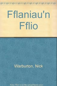 Fflaniau'n Fflio (Welsh Edition)