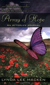 Array of Hope, An Afterlife Journal