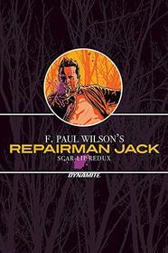 F. Paul Wilson?s Repairman Jack: Scar-Lip Redux