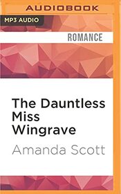 Dauntless Miss Wingrave, The