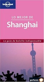 Lo Mejor de Shanghai (Best Of) (Spanish Edition)