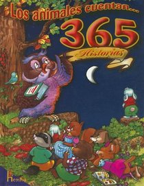 Los Animales Cuentan 365 Historias