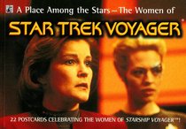 A Place Among the Stars : The Women of Star Trek: Voyager