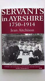 Servants in Ayrshire 1750-1914