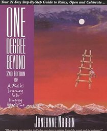 One Degree Beyond: A Reiki Journey into Energy Medicine