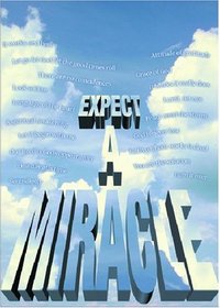Expect a Miracle