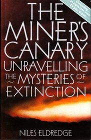 Miners Canary Unravelling the Mysteries