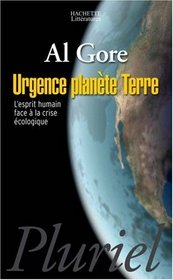 Urgence Planete Terre (French Edition)