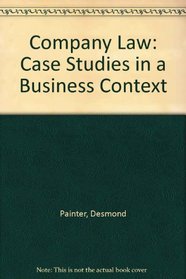 Company Law: Case Studies in a Business Context