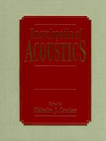 4 Volume Set, Encyclopedia of Acoustics