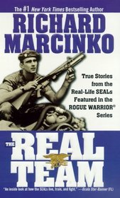 The Real Team (Rogue Warrior Series)