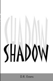 Shadow (Chronicles of the Three Lands, Book 2)